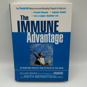 The Immune Advantage Ellen Mazo Prevention Health Book Hardcover 2002 Self-Help